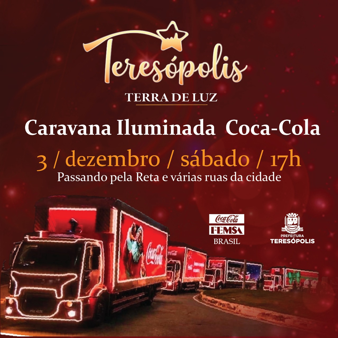 Teresópolis Terra de Luz 2022: Programação tem Caravana Coca-Cola neste  sábado, (03). - Portal Fri Notícias