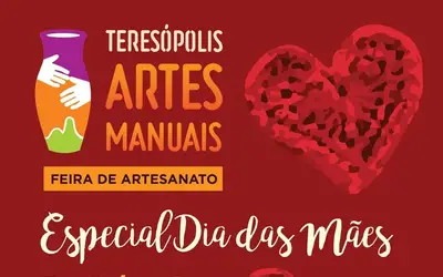 Feira Teresópolis Artes Manuais tem edição especial para o Dia das Mães