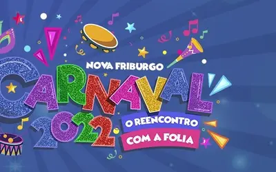 Nova Friburgo, RJ, divulga a programação oficial do Carnaval 2022